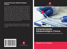 Borítókép a  Caracterização Epidemiológica Clínica - hoz