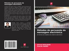 Borítókép a  Métodos de persuasão da mensagem electrónica - hoz