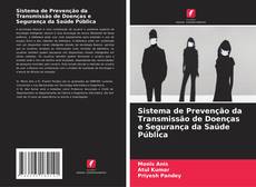 Sistema de Prevenção da Transmissão de Doenças e Segurança da Saúde Pública的封面