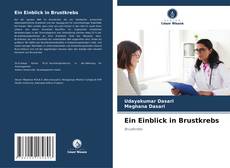 Capa do livro de Ein Einblick in Brustkrebs 