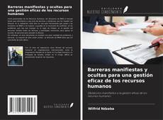 Buchcover von Barreras manifiestas y ocultas para una gestión eficaz de los recursos humanos