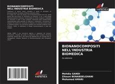 Buchcover von BIONANOCOMPOSITI NELL'INDUSTRIA BIOMEDICA