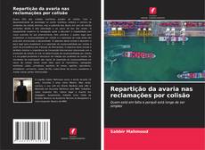 Borítókép a  Repartição da avaria nas reclamações por colisão - hoz