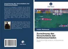 Capa do livro de Zurechnung des Verschuldens bei Kollisionsschäden 