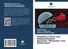 Capa do livro de Hepatitis-C-Virus und hepatozelluläres Karzinom "Biomarker und Biotherapie" 