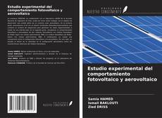 Estudio experimental del comportamiento fotovoltaico y aerovoltaico的封面