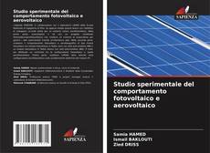 Bookcover of Studio sperimentale del comportamento fotovoltaico e aerovoltaico