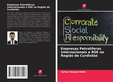 Bookcover of Empresas Petrolíferas Internacionais e RSE na Região do Curdistão