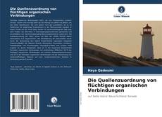 Capa do livro de Die Quellenzuordnung von flüchtigen organischen Verbindungen 