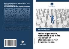 Capa do livro de Freiwilligenarbeit, Motivation und HRM-Praktiken in glaubensbasierten Organisationen 