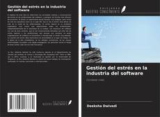 Обложка Gestión del estrés en la industria del software