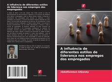 Borítókép a  A influência de diferentes estilos de liderança nos empregos dos empregados - hoz