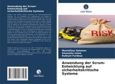 Обложка Anwendung der Scrum-Entwicklung auf sicherheitskritische Systeme