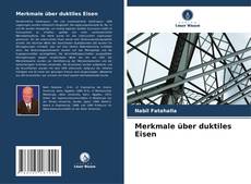 Buchcover von Merkmale über duktiles Eisen