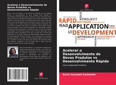 Buchcover von Acelerar o Desenvolvimento de Novos Produtos vs Desenvolvimento Rápido