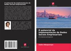 Copertina di O potencial da implementação de Redes Sociais Empresariais