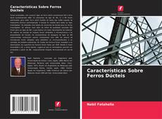 Copertina di Características Sobre Ferros Dúcteis