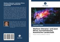 Buchcover von Wallace Stevens' und Joan Miros surrealistische Kosmische Landschaft