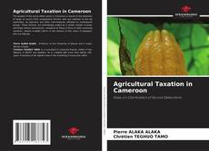 Buchcover von Agricultural Taxation in Cameroon