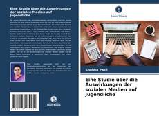 Portada del libro de Eine Studie über die Auswirkungen der sozialen Medien auf Jugendliche