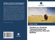 Capa do livro de Studien zu linearen Typmerkmalen bei klassifizierten Murrah-Büffeln 