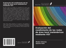 Buchcover von Evaluación del rendimiento de las redes de área local inalámbricas mediante VST