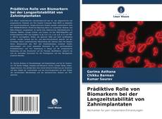 Buchcover von Prädiktive Rolle von Biomarkern bei der Langzeitstabilität von Zahnimplantaten