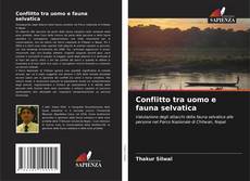 Bookcover of Conflitto tra uomo e fauna selvatica