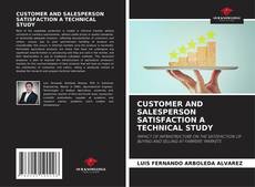 Capa do livro de CUSTOMER AND SALESPERSON SATISFACTION A TECHNICAL STUDY 
