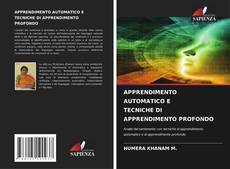 Bookcover of APPRENDIMENTO AUTOMATICO E TECNICHE DI APPRENDIMENTO PROFONDO