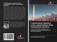 Capa do livro de L'educazione islamica come catalizzatore della coesistenza pacifica 