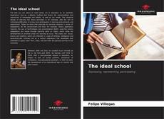 The ideal school kitap kapağı