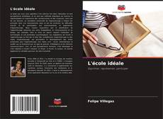 Capa do livro de L'école idéale 