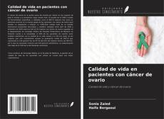 Calidad de vida en pacientes con cáncer de ovario kitap kapağı