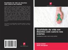 Borítókép a  Qualidade de vida em doentes com cancro nos ovários - hoz