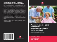 Buchcover von Plano de acção para expandir a disponibilidade de recursos MNT