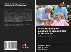 Bookcover of Piano d'azione per ampliare la disponibilità di risorse MNT