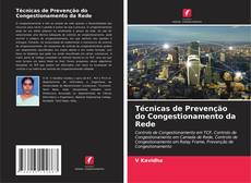 Técnicas de Prevenção do Congestionamento da Rede的封面