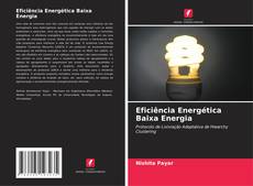 Eficiência Energética Baixa Energia kitap kapağı