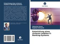 Buchcover von Entwicklung eines sicheren mobilen E-Banking-Systems