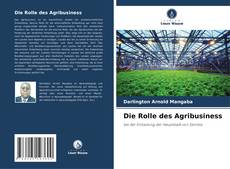 Capa do livro de Die Rolle des Agribusiness 