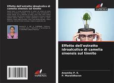 Capa do livro de Effetto dell'estratto idroalcolico di camelia sinensis sul tinnito 