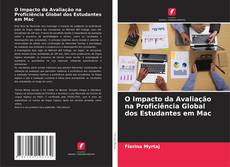 Portada del libro de O Impacto da Avaliação na Proficiência Global dos Estudantes em Mac