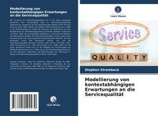 Capa do livro de Modellierung von kontextabhängigen Erwartungen an die Servicequalität 