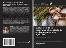 Bookcover of Evaluación de la seguridad alimentaria de los hogares rurales agrícolas