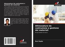 Bookcover of Attrezzature da costruzione e gestione dei materiali