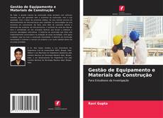 Buchcover von Gestão de Equipamento e Materiais de Construção