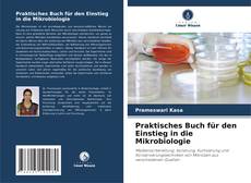 Bookcover of Praktisches Buch für den Einstieg in die Mikrobiologie