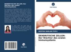 Buchcover von DENDRITISCHE ZELLEN: Der Wächter des oralen Immunsystems