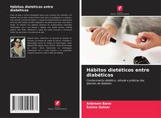Borítókép a  Hábitos dietéticos entre diabéticos - hoz